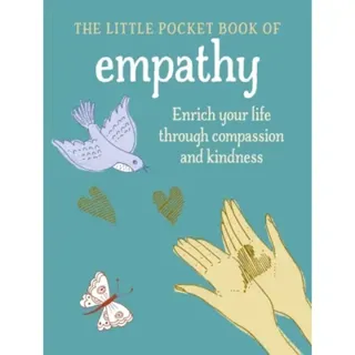 The Little Pocket Book of Empathy