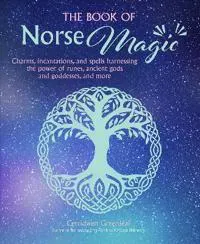 The Book of Norse Magic