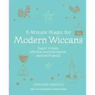 5-Minute Magic for Modern Wiccans