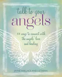 Talk to Your Angels