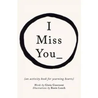 I Miss You