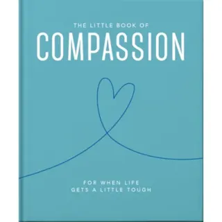 The Little Book of Compassion