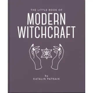 The Little Book of Modern Witchcraft