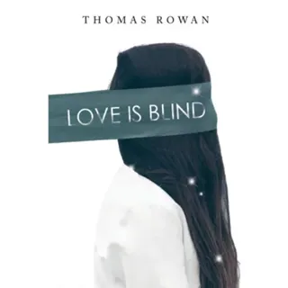 Love is Blind