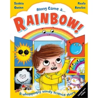 Along Came a... Rainbow!