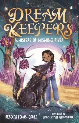 Dream Keepers: Whispers of Wishing River