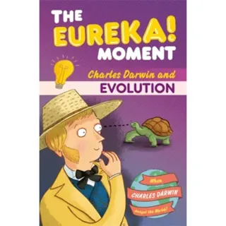 Evolution: The Eureka! Moment