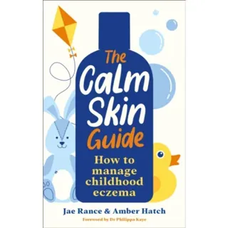 The Calm Skin Guide