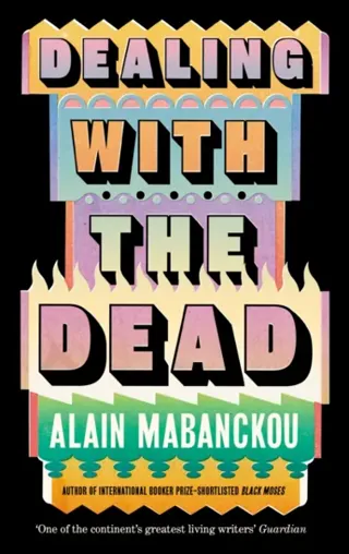 Dealing with the Dead
