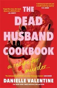 The Dead Husband Cookbook