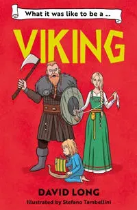 What it Was Like to be a Viking