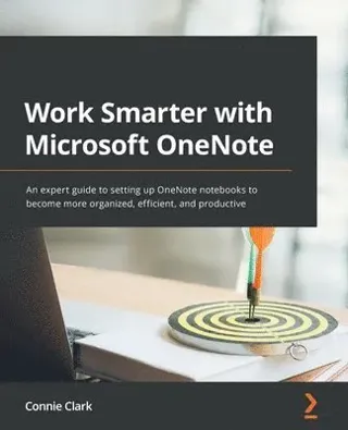 Work Smarter with Microsoft OneNote