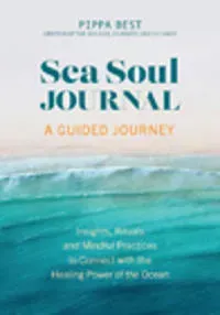 Sea Soul Journal - A Guided Journey