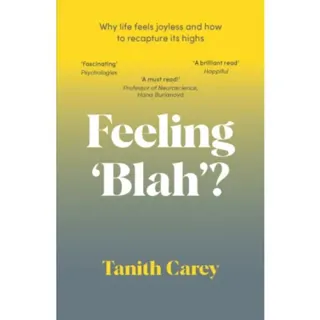 Feeling 'Blah'?