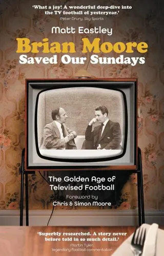 Brian Moore Saved Our Sundays