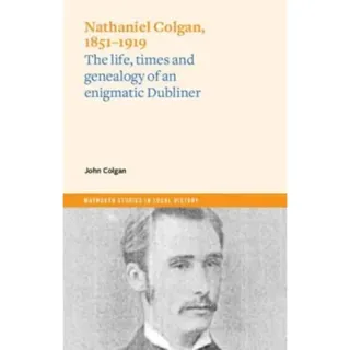 Nathaniel Colgan, 1851-1919