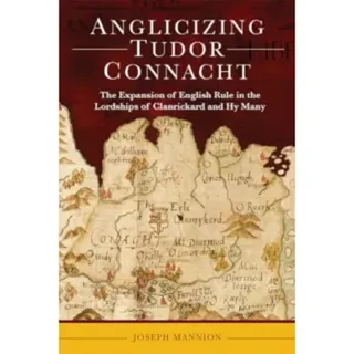 Anglicizing Tudor Connacht
