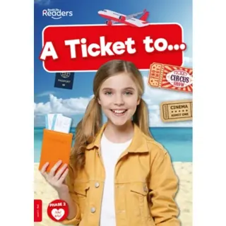 A Ticket to...