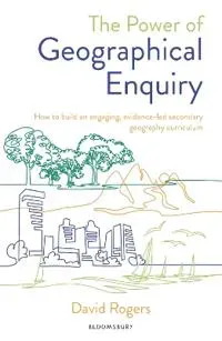 The Power of Geographical Enquiry