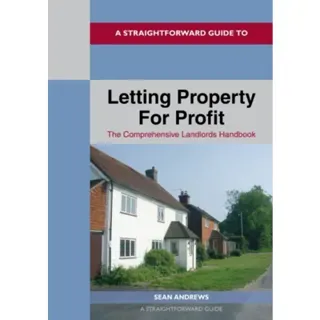 A Straightforward Guide to Letting Property for Profit