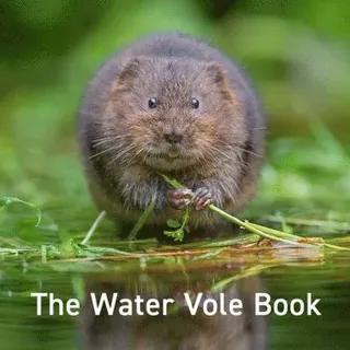 Nature Book Series: The Water Vole Book