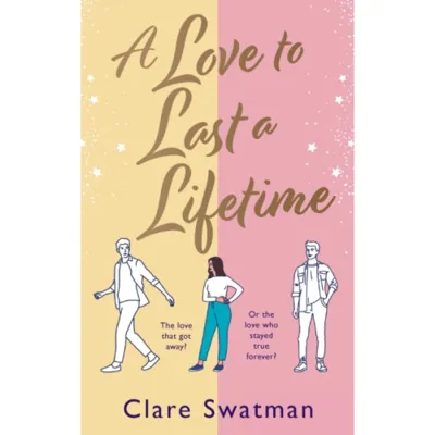 A Love to Last a Lifetime