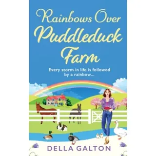 Rainbows Over Puddleduck Farm