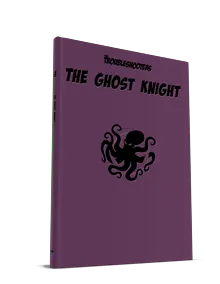 The Ghost Knight Scenario Book (Deluxe Edition)