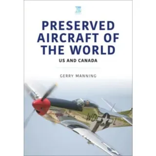Preserved Aircraft of the World
