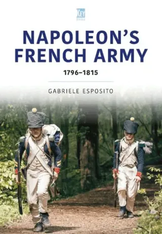 French Army of Napoleon 1796-1815