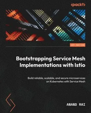 Bootstrapping Service Mesh Implementations with Istio