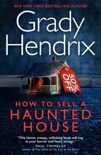 How to Sell a Haunted House