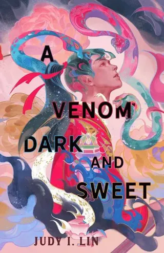 A Venom Dark and Sweet