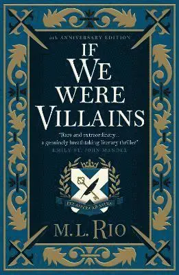 If We Were Villains - Illustrated Edition: The sensational TikTok Book Club pick