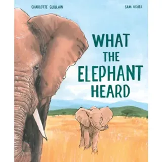 What the Elephant Heard