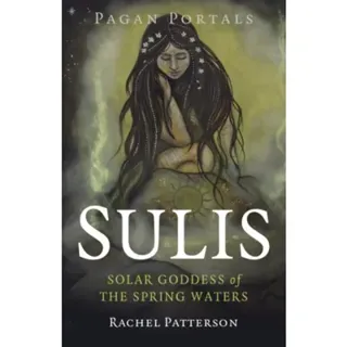 Pagan Portals - Sulis