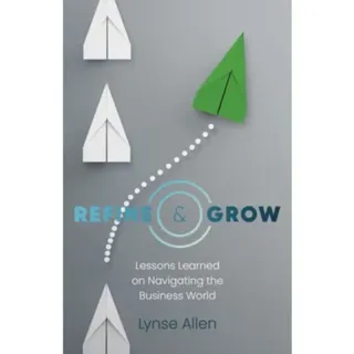 Refine & Grow