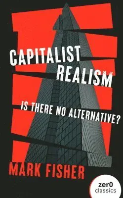 Capitalist Realism (New Edition)