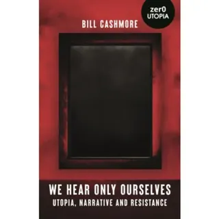 We Hear Only Ourselves