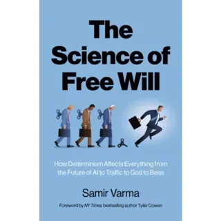 Science of Free Will, The