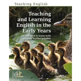 Teaching and Learning English in the Early Years