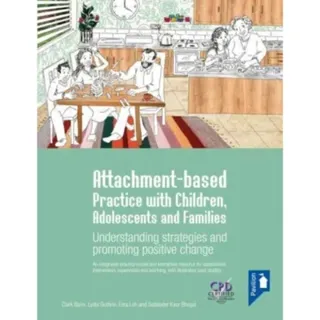 Attachment-based Practice with Children, Adolescents and Families