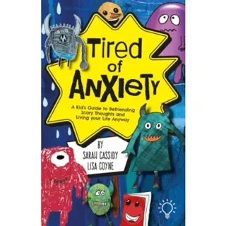 Tired of Anxiety