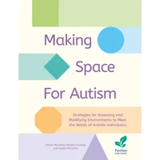 Making Space for Autism