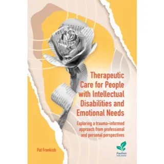 Therapeutic Care for People with Intellectual Disabilities and Emotional Needs