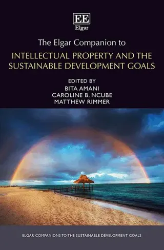 Elgar Companion to Intellectual Property and the Sustainable Development Goals