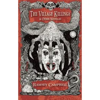 The Village Killings & Other Phantasmagorical Stories [Trade Paperback]