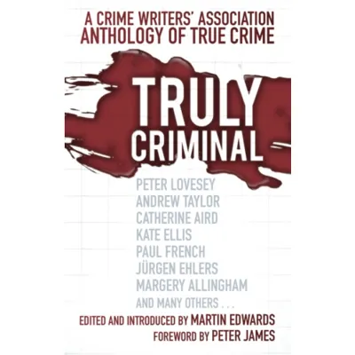 Truly Criminal