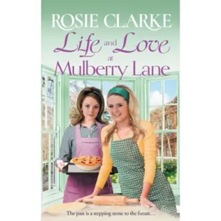Life and Love at Mulberry Lane