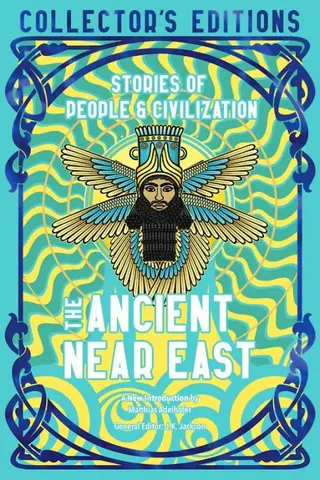 The Ancient Near East (Ancient Origins)